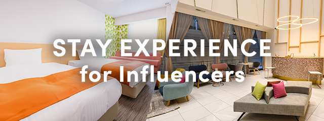 STAY EXPERIENCE for Influencers